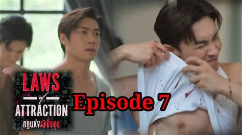 Laws Of Attraction Bl Series Ep 7 Eng Sub Laws Of Attraction Bl