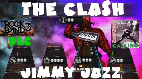 Keys The Clash Jimmy Jazz Rock Band 3 Dlc Expert Full Band