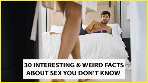 30 Interesting And Weird Facts About Sex You Dont Know UNKNOWN FACTS