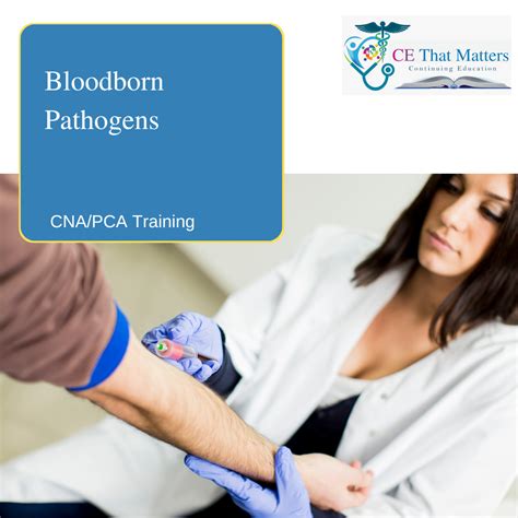 Cna Pca Bloodborn Pathogen Ce That Matters