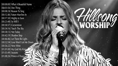 Oldest Hillsong Worship Songs Greatest Ever Medley ️ Popular And Powerful Praise Songs Of Hillsong