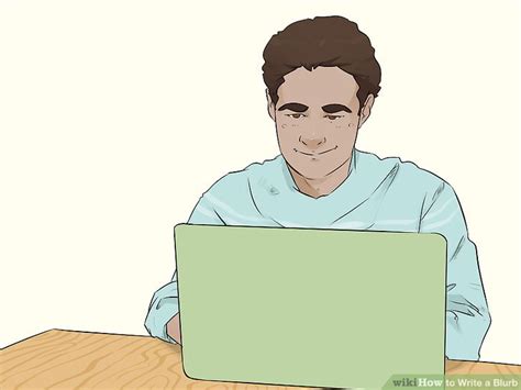 How To Write A Blurb Steps With Pictures Wikihow