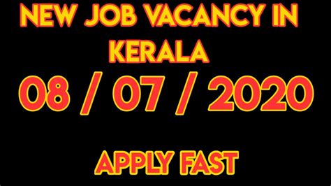 Job Vacancy In Kerala New Vacancies Youtube