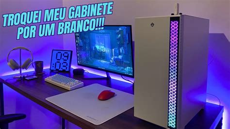 Troquei Meu Gabinete Por Um Branco E Ficou Muito Bonito Setup Gamer