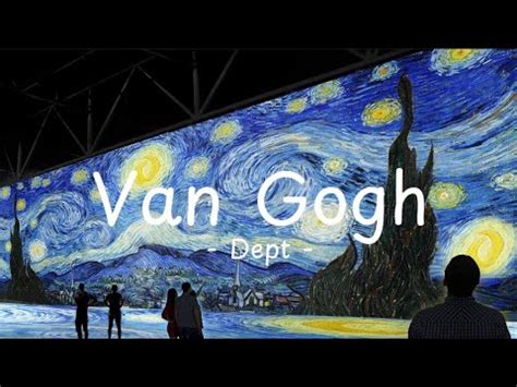 Van Gogh Dept Feat Ashley Alisha Lyrics Vietsub Youtube