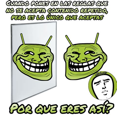 Tipico De Memedroid Sigueme Y Te Sigo Meme Subido Por Gabox