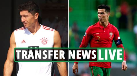 Transfer News Live Lewandowski Barcelona Deal Done Spence On Verge Of