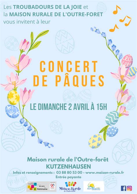 Concert De P Ques Avec Les Troubadours De La Joie De Seebach La