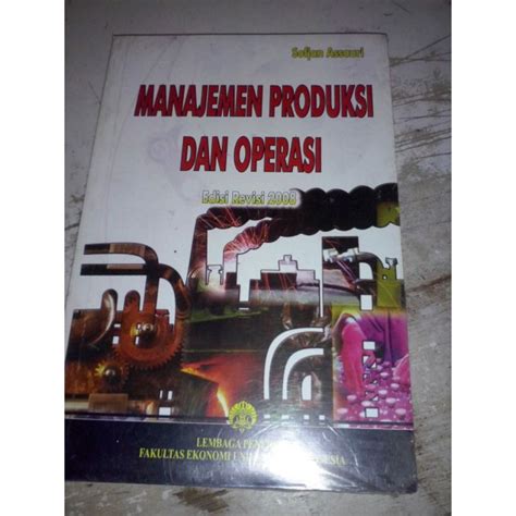 Jual Buku Manajemen Produksi Dan Operasi Ed Revisi Shopee Indonesia