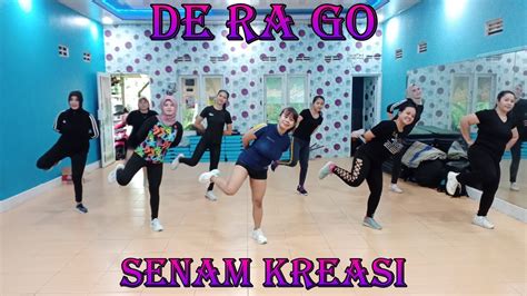 Senam Kreasi TikTok Viral De Ra Go Choreo Watik Primadona YouTube