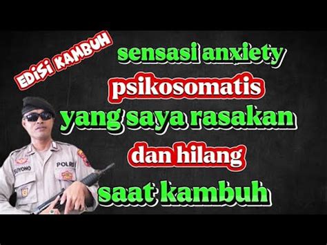 Edisi Kambuh Sensasi Yang Saya Rasakan Saat Kambuh Dan Yang