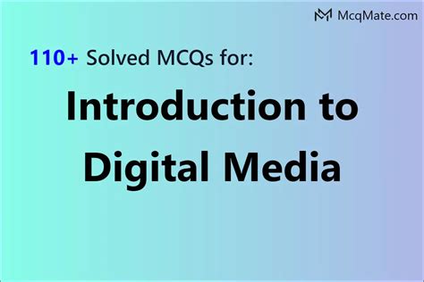 110 Introduction To Digital Media Solved Mcqs With Pdf Download