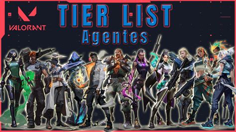 Tier List De Agentes Valorant Guia De Parche