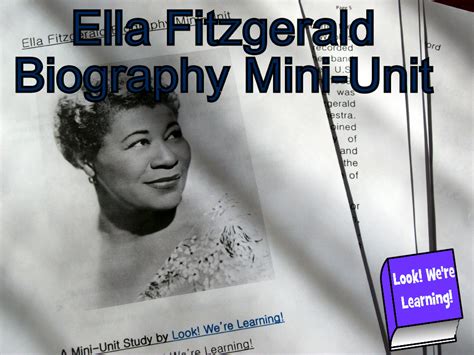 Ella Fitzgerald Biography Mini-Unit - Look! We're Learning!