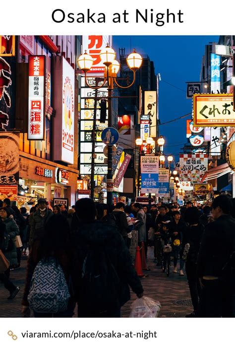 Osaka at Night A buzzing of lights More: https://viarami.com/place/osaka-at-night/ #Honshu # ...