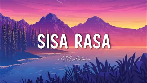 Mahalini Sisa Rasa Lyrics Video Youtube