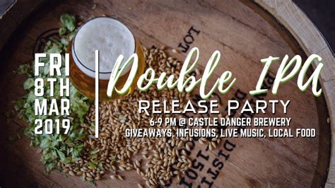 Dipa Release Party Fb Event Castle Danger Brewing