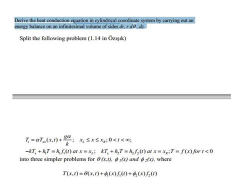 Solved Derive The Heat Conduction Equation In Cylindrical Chegg