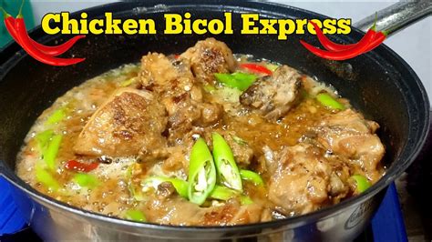 Chicken Bicol Express Recipe Kitchen Time With Anna Youtube