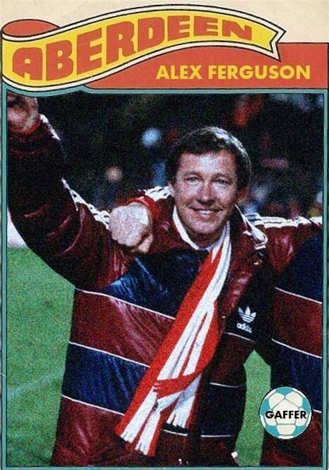 Football Card Alex Ferguson Manager Of Aberdeen Aberdeen Football