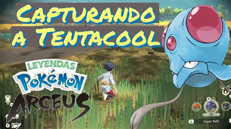 Capturando A Tentacool Pok Mon Leyendas Arceus Youtube