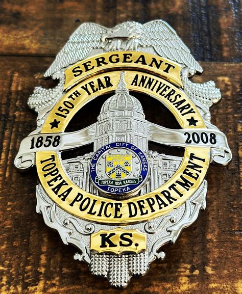 Topeka Kansas Police Department Anniversary Badge : r/PoliceBadgeCollectors