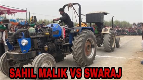 Sahil Malik Vs Swaraj Tractor Tochan Mukabla Sisouli Tractor Tochan