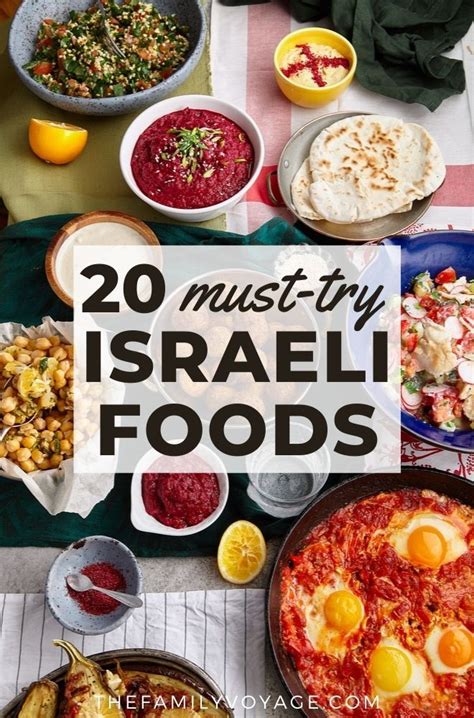 The Top View Of An Assortment Of Israeli Foods With Text Overlay That