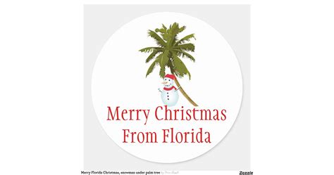 merry_florida_christmas_snowman_under_palm_tree_classic_round_sticker ...