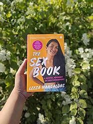 The Sex Book A Joyful Journey Of Self Discovery Ebook Mangaldas Leeza Amazon In Kindle Store