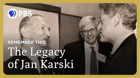 The Legacy Of Jan Karski Remember This Great Performances On PBS