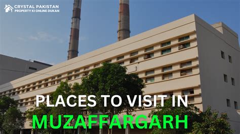 Places to Visit in Muzaffargarh - Crystal Pakistan - Property Ki Online ...