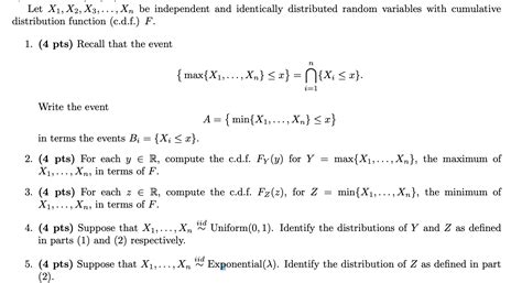 Solved Let X1 X2 X3 Xn Be Independent And Identically Chegg