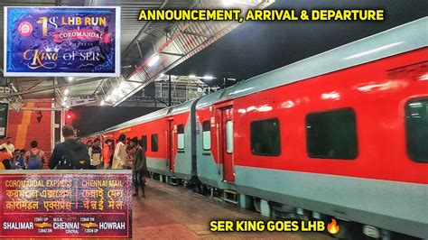 Coromandel Express First Lhb Run Announcement Arrival Departure At