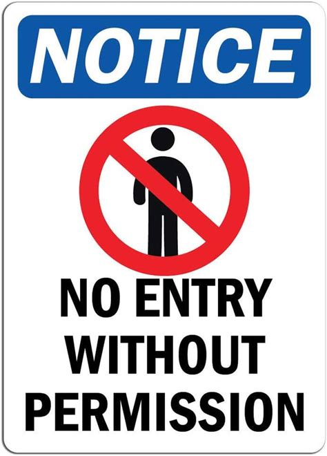 Notice No Entry Without Permission Sign With Symbol Images And Photos