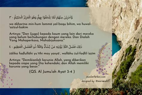 Surah Al Jumuah Ayat 3 4 Arab Latin Dan Artinya Tentang Nabi Muhammad