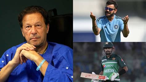 Babar Can Surpass Kohli Imran Khans Audacious Prediction Ahead Of