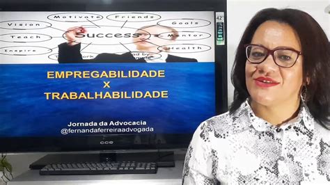 Empregabilidade X Trabalhabilidade YouTube