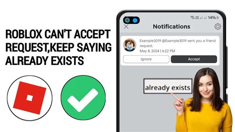 Roblox Cant Accept Friend Requests Keeps Saying Already Exists Roblox Unable To Accept