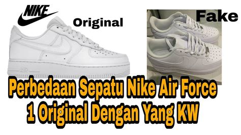 Perbedaan Sepatu Nike Air Force 1 Original Dengan Yang KW YouTube