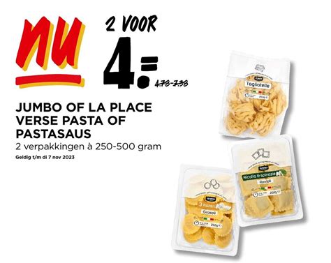 JUMBO OF LA PLACE VERSE PASTA OF PASTASAUS Aanbieding Bij Jumbo