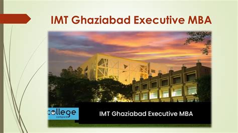 Ppt Imt Ghaziabad Executive Mba Powerpoint Presentation Free To