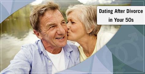 Dating After Divorce In Your 50s 9 Ways For Men Women To Start Over