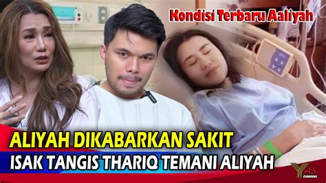 Isak Tangis Perhatian Thariq Halilintar Ke Aaliyah Yg Sakit Hingga