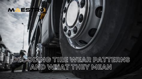 Reading The Road Decoding Tire Wear Patterns And What They Mean