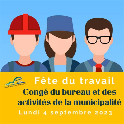 F Te Du Travail Cong Le Lundi Septembre Municipalit De