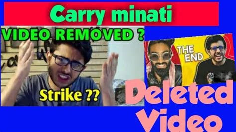 Why Carry Minati Video Deleted On Youtube Carry Minati Video Removed