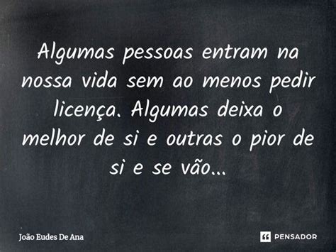 ⁠algumas Pessoas Entram Na Nossa Vida João Eudes De Ana Pensador