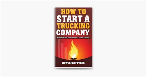 ‎how To Start A Trucking Company Your Step By Step Guide To Starting A