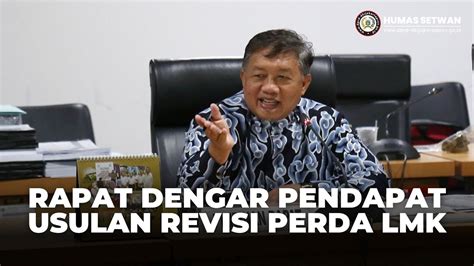 Dalami Usulan Revisi Perda LMK Bapemperda DPRD DKI Serap Aspirasi